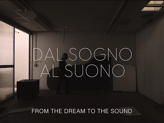 DAL SOGNO AL SUONO: THE DOCUFILM